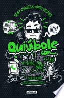 Quiúbole con... Edición Reloaded (Hombres)