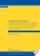 Quo vadis Translatologie?