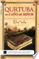 Qurtuba, en el año del señor