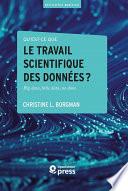 Qu’est-ce que le travail scientifique des données ?