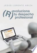 (R)evoluciona tu despacho profesional