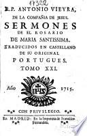 R.P. Antonio Vieyra, de la Compañia de Jesus, Sermones de el Rosario de Maria Santissima