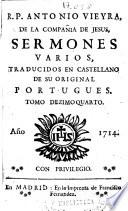 R.P. Antonio Vieyra de la Compañía de Jesús, Sermones varios