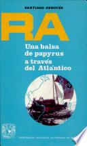 Ra, una balsa de Papyrus a través del Atlántico