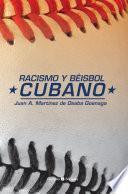 Racismo y béisbol cubano