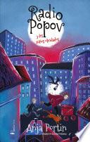 Radio Popov y los niños olvidados