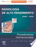 Radiología de Alto Rendimiento: procedimientos intervencionistas + ExpertConsult