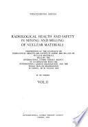 Radiological Health and Safety in Mining and Milling of Nuclear Materials