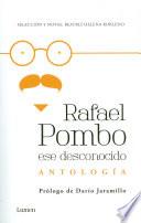 Rafael Pombo ese desconocido