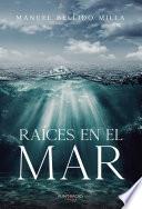 Raíces en el mar