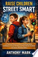 RAISE CHILDREN STREET SMART