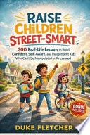 Raise Children Street-Smart