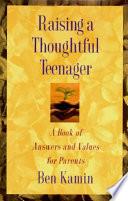 Raising a Thoughtful Teenager