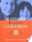 Raising Resilient Children