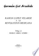 Ramón López Velarde y la Revolución Mexicana