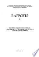 Rapports: Grands thèmes, méthodologie, sections chronologiques