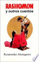 RASHOMON y Outros Cuentos - Akutagawa