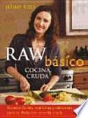 Raw básico. Cocina cruda