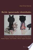 Re(de-)generado identidades