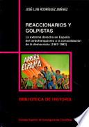 Reaccionarios y golpistas