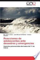Reacciones de Adolescentes Ante Desastres Y Emergencias