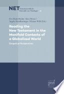 Reading the New Testament in the Manifold Contexts of a Globalized World
