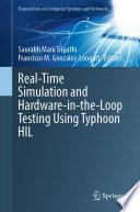 Real-Time Simulation and Hardware-in-the-Loop Testing Using Typhoon HIL