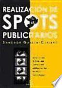 Realización de spots publicitarios
