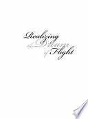 Realizing the Dream of Flight