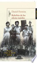 Rebelion de los oficios inutiles