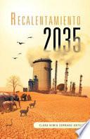 Recalentamiento 2035