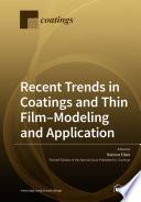 Recent Trends in Coatings and Thin Film–Modeling and Application