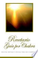 Recetario Guía por Chakra