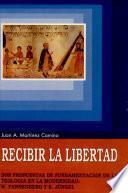 Recibir la libertad