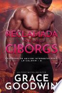 Reclamada por los Ciborgs