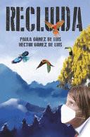 Recluida