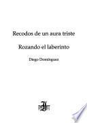 Recodos de un aura triste