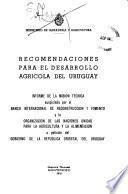 Recomendaciones para el desarrollo agrícola del Uruguay