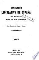 Recopilación concordada y comentada de la colección legislativa de España para el uso de los juriconsultos, 4
