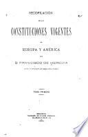 Recopilación de las constituciones vigentes en Europa y América
