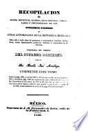Recopilacion de leyes, decretos, bandos, reglamentos, circulares y providencias