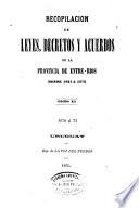 Recopilación de leyes, decretos y acuerdos de la provincia de Entre-Rios