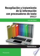 Recopilación y tratamiento de la información con procesadores de texto