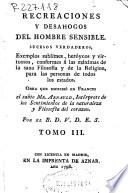 Recreaciones y desahogos del hombre sensible