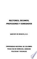 Rectores, decanos, profesores y egresados
