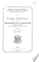 Recueil de voyages et de documents pour servir à l'histoire de la géographie depuis le XIIIe siècle jusqu'à la fin du XVIe siècle