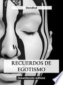 Recuerdos de egostismo