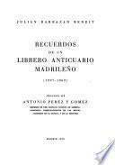 Recuerdos de un librero anticuario madrileño (1897-1969).