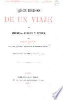 Recuerdos de un viaje en América, Europa y Africa