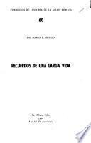Recuerdos de una larga vida